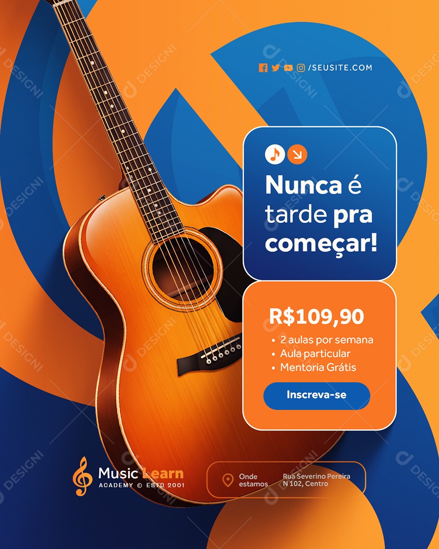 Escola de Música Nunca é Tarde Pra Começar Social Media PSD Editável