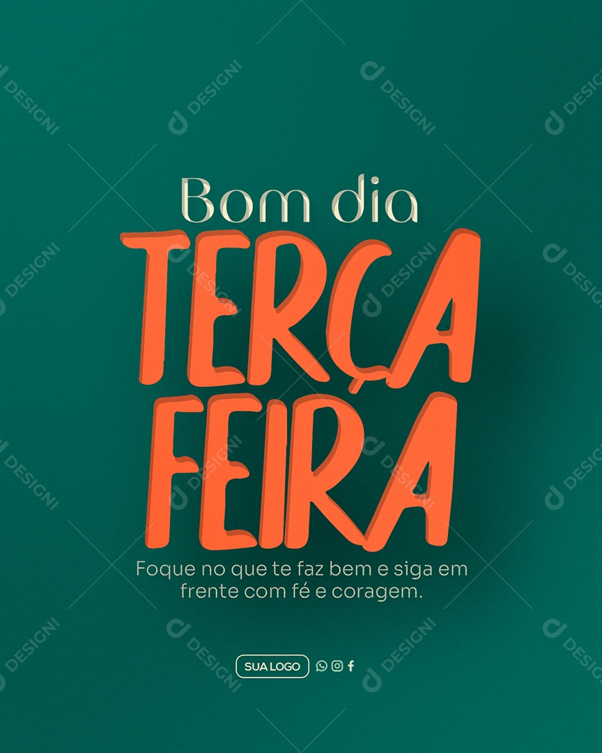 Bom Dia Terça Feira Social Media PSD Editável