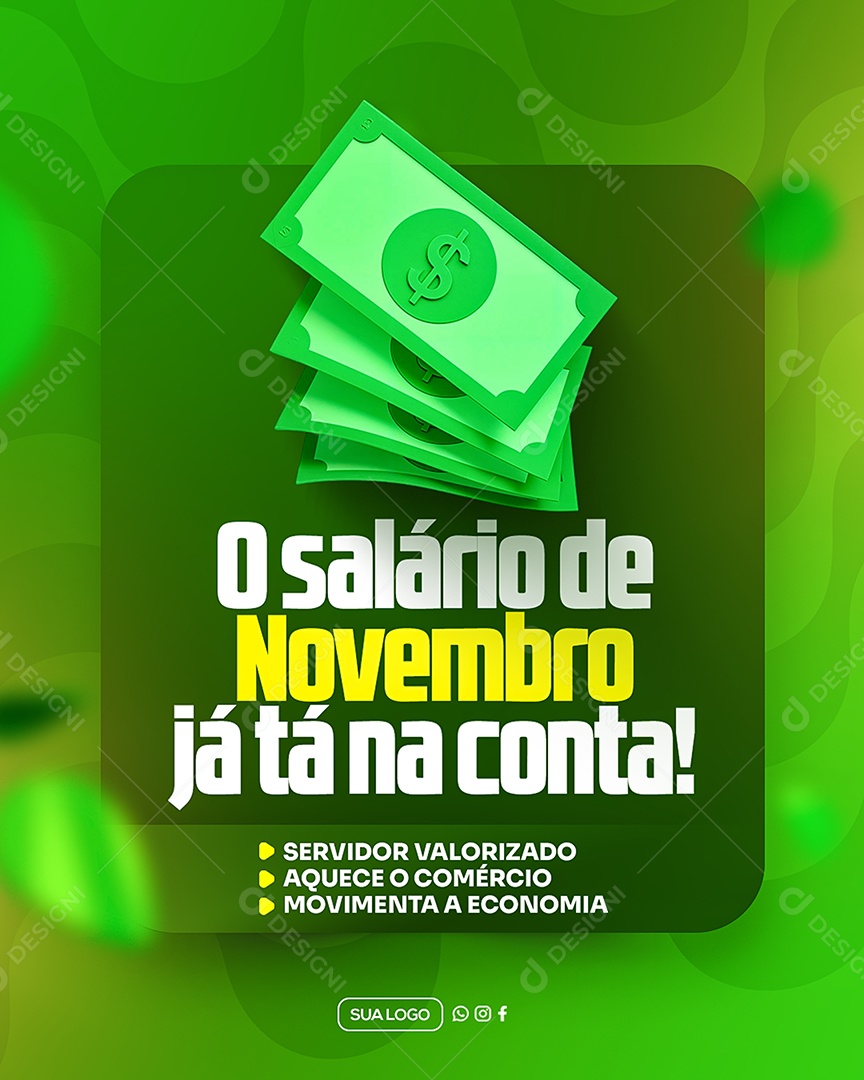 O Salario de Novembro Já Tá na Conta Social Media PSD Editável