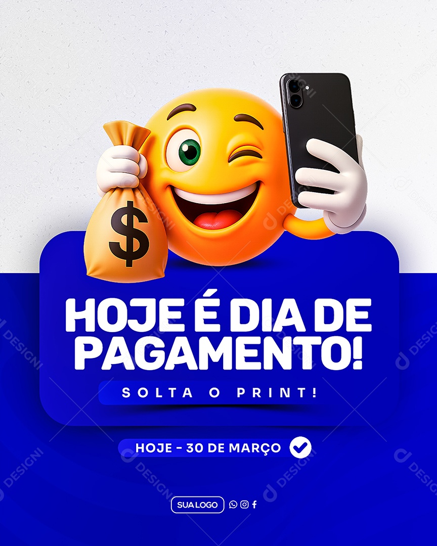 Hoje é Dia de Pagamento Social Media PSD Editável