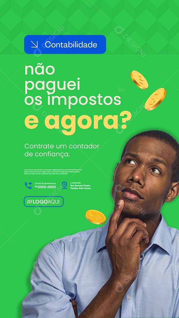 Story Contabilidade Não Paguei os Impostos e Agora Social Media PSD Editável