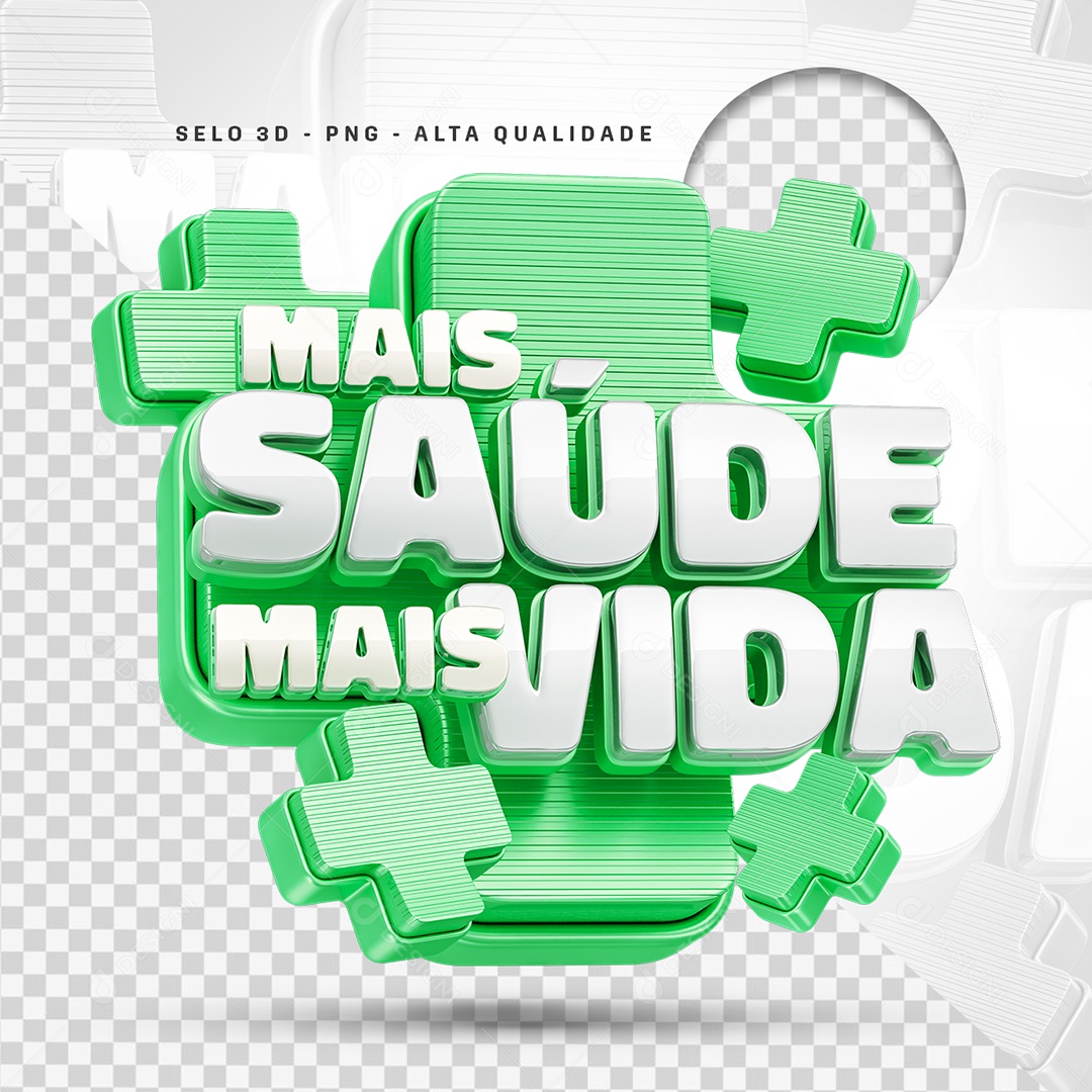 Mais Saúde Mais Vida Selo 3D para Composição PSD