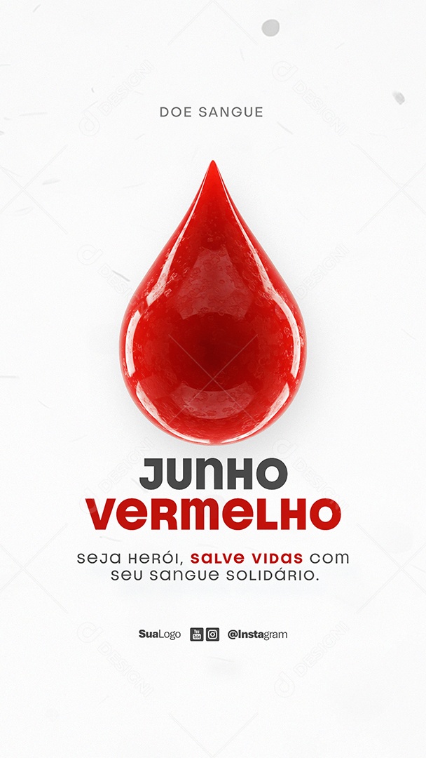 Story Junho Vermelho Doe Sangue Social Media PSD Editável