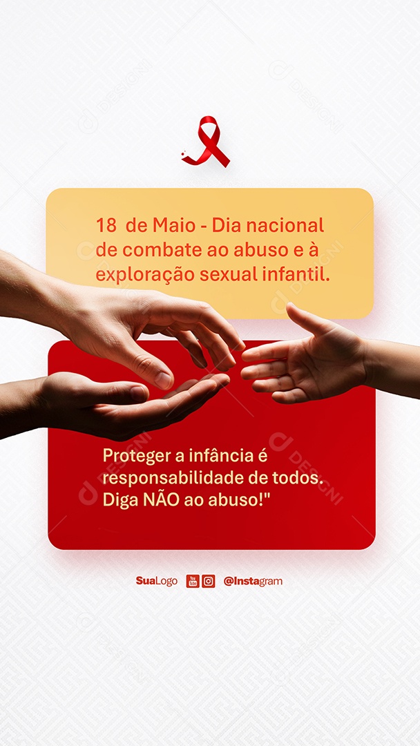 Story Dia Nacional De Combate ao Abuso e Exploração Sexual Infantil 18 De Maio Social Media PSD Editável