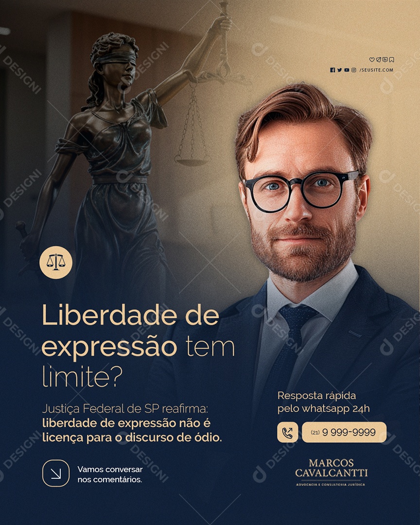 Advocacia Liberdade de Expressão Tem Limite Social Media PSD Ediitável