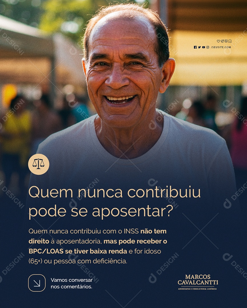 Advocacia Quem Nunca Contribuiu Pode Se Aposentar Social Media PSD Editável