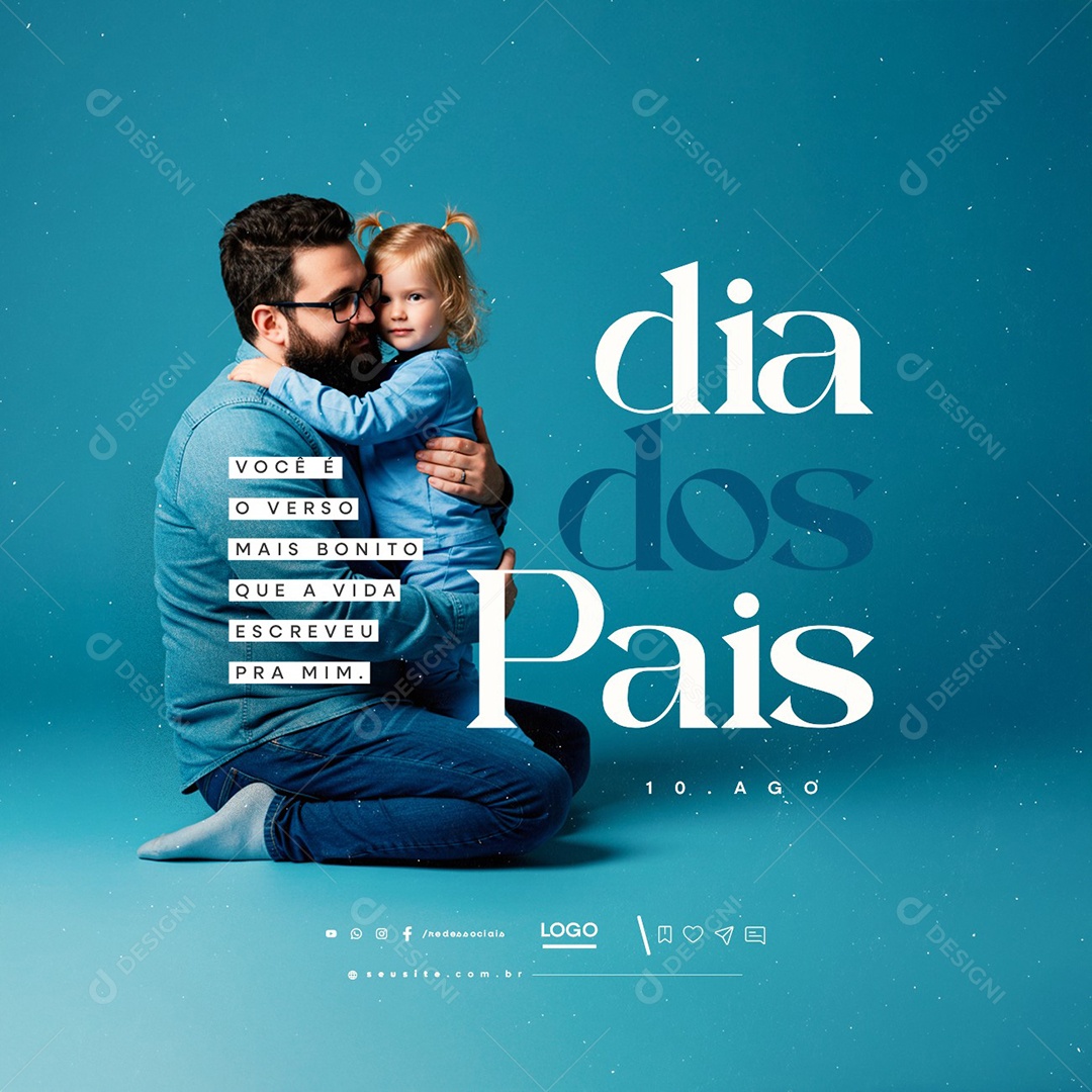 Dia Dos Pais 10 de Agosto Social Media PSD Editável