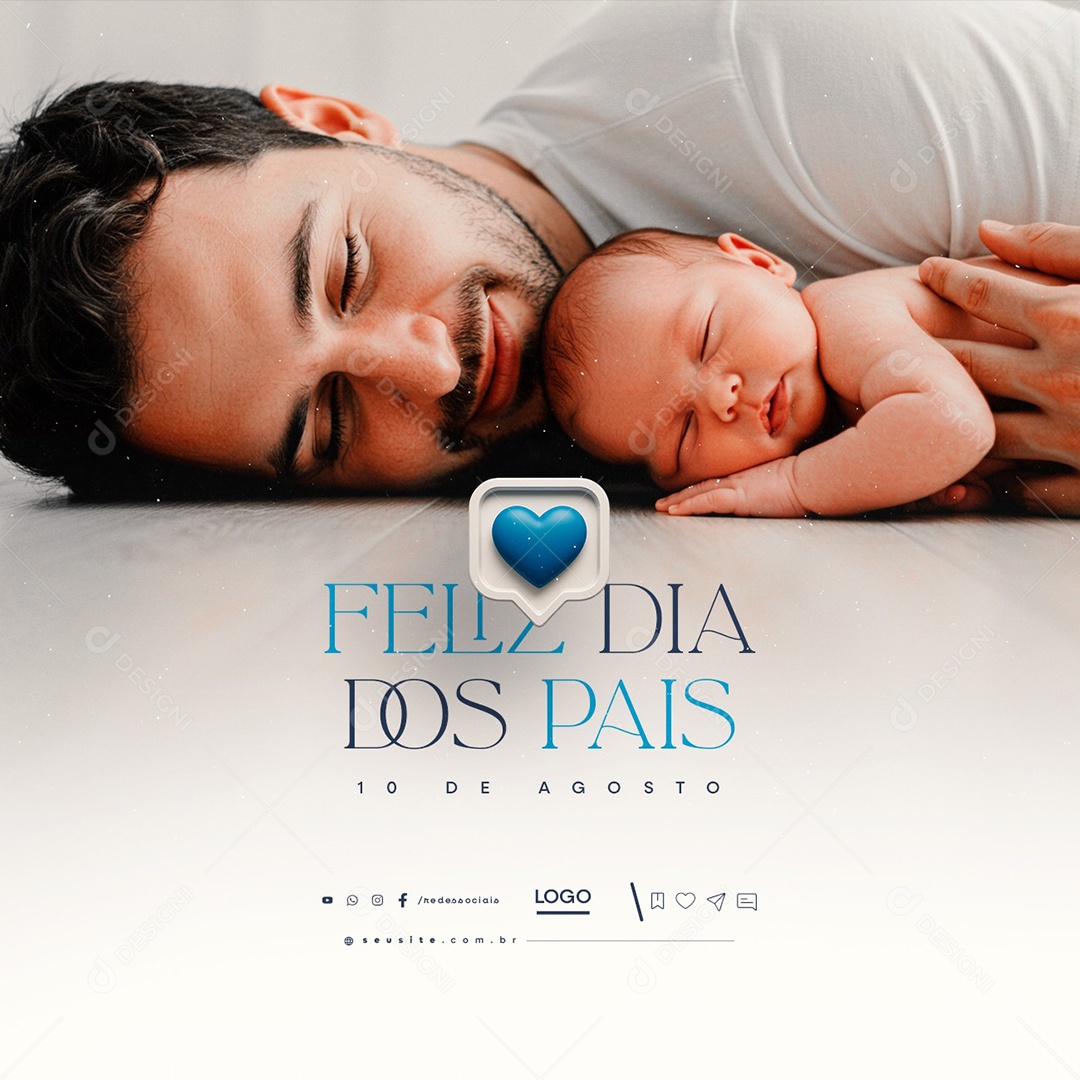 Feliz Dia Dos Pais 10 de Agosto Social Media PSD Editável