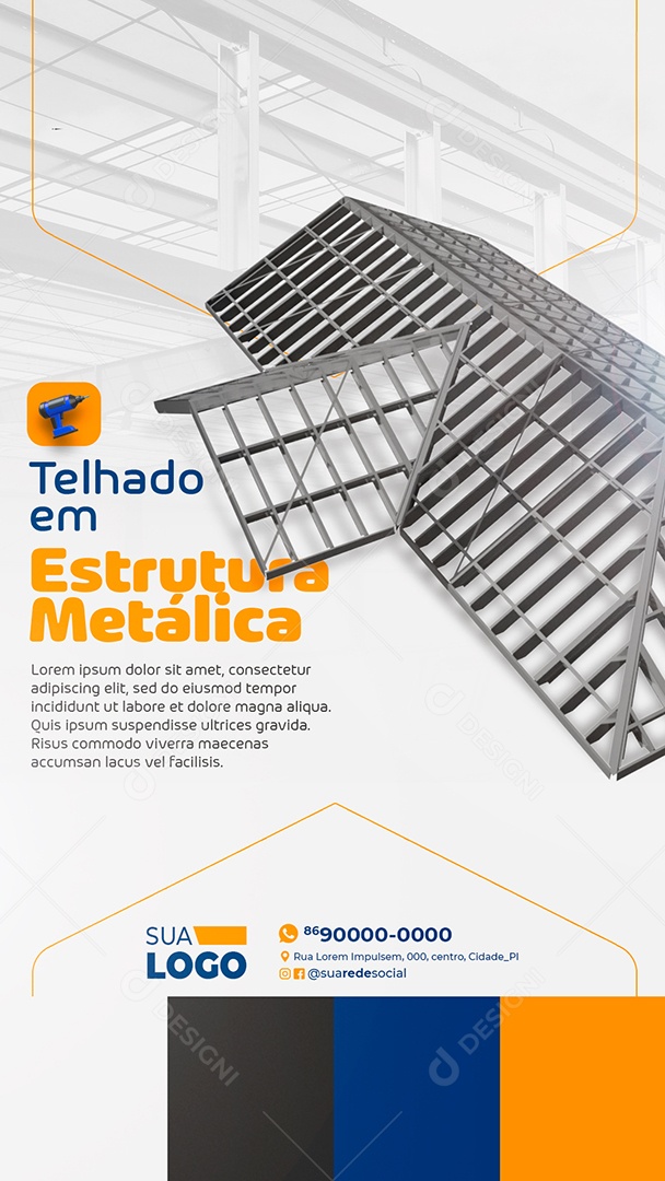 Story Telhado Em Estrutura Metálica Social Media PSD Editável