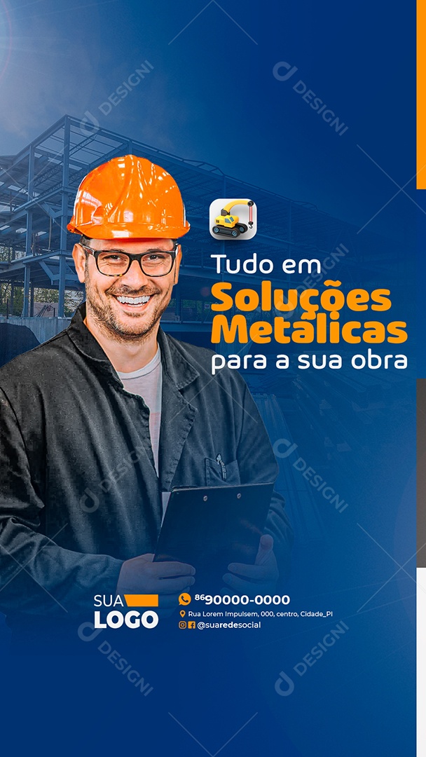 Story Tudo Em Soluções Metálicas Para a Sua Obra Social Media PSD Editável