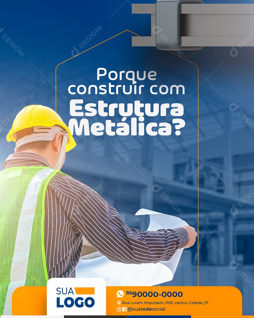 Porque Construir Com Estrutura Metálica Social Media PSD Editável