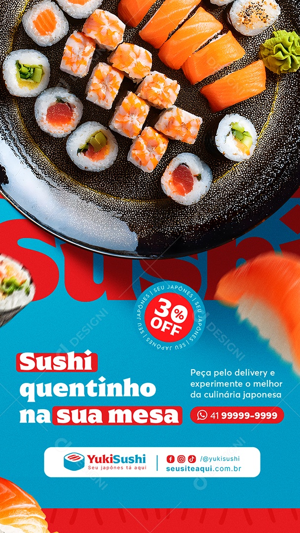 Story Comida Japonesa Sushi Quentinho na Sua Mesa Social Media PSD Editável