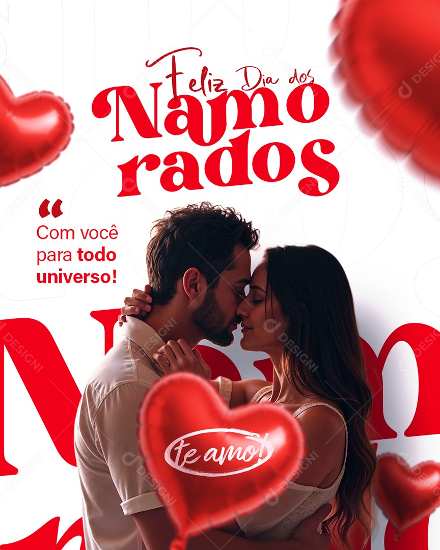 Story Feliz Dia Dos Namorados Com Você Para Todo Universo Social Media PSD Editável