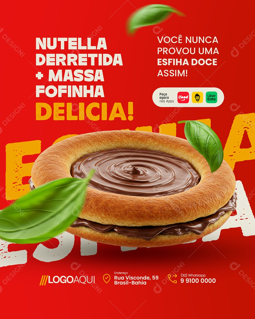 Esfiha Nutella Derretida Mais Massa Fofinha Delicia Social Media PSD Editável