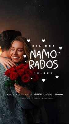 Story Dia Dos Namorados 12 de Junho Social Media PSD Editável