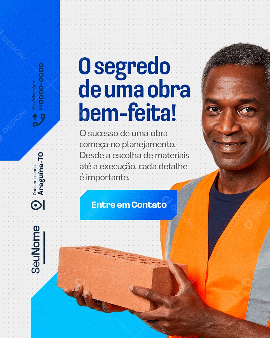 Pedreiro O Segredo de uma Obra bem Feita Social Media PSD Editável