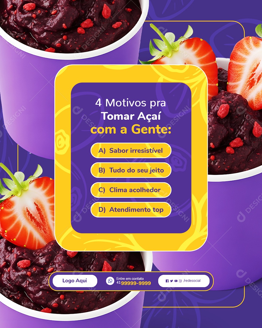 Açaiteria Quatro Motivos Pra Tomar Açaí Social Media PSD Editável