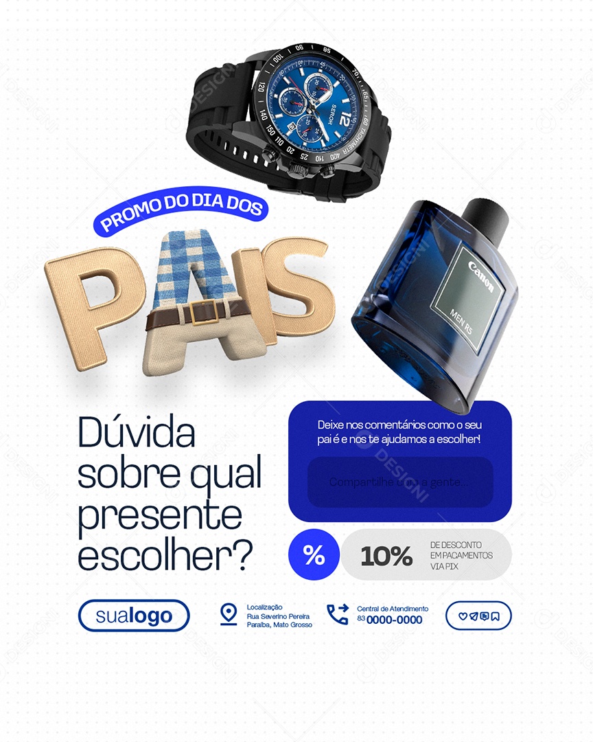 Promo Do Dia Dos Pais Presentes Relógio Perfume Dúvida Social Media PSD Editável