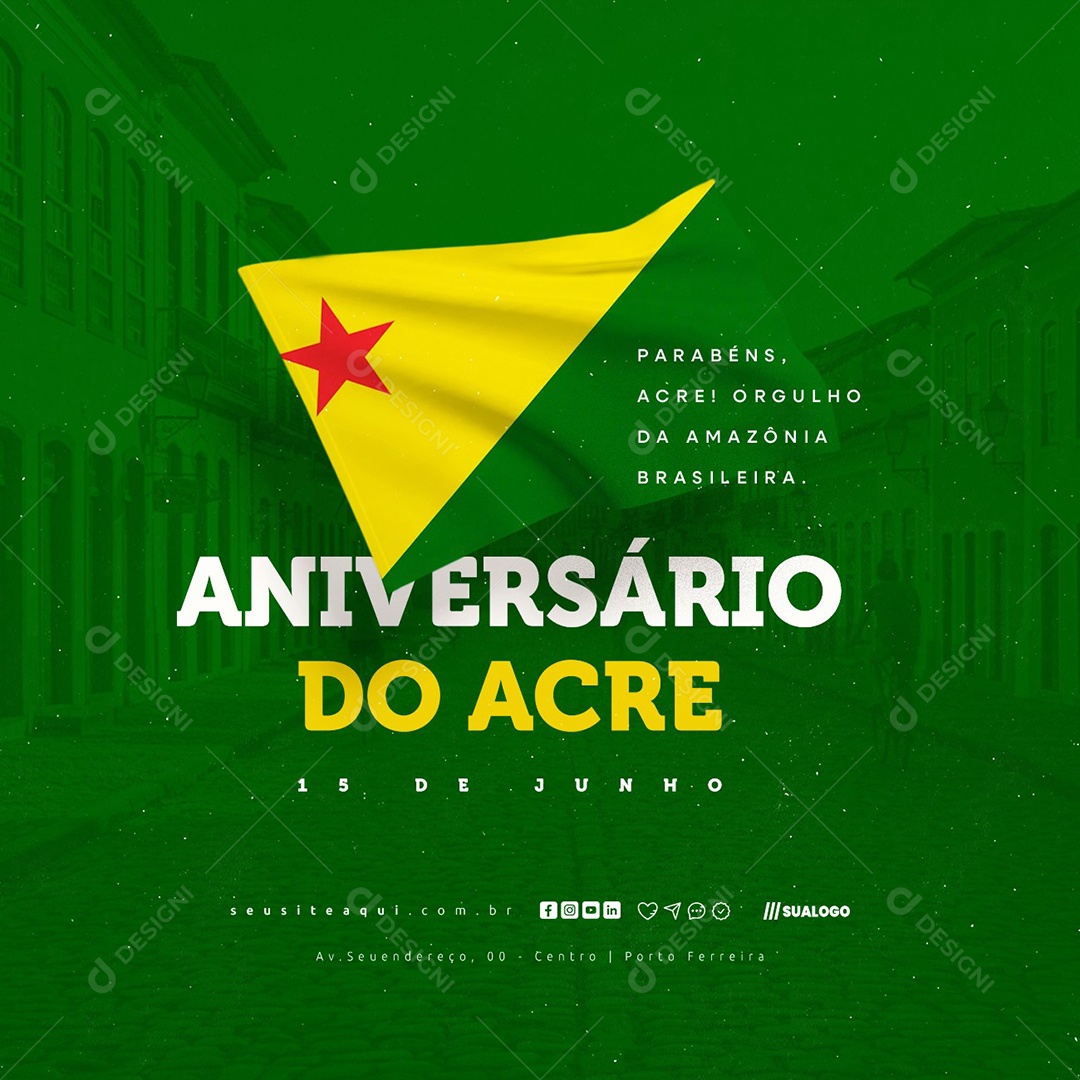 Aniversário Do Acre 15 De Junho Social Media PSD Editável