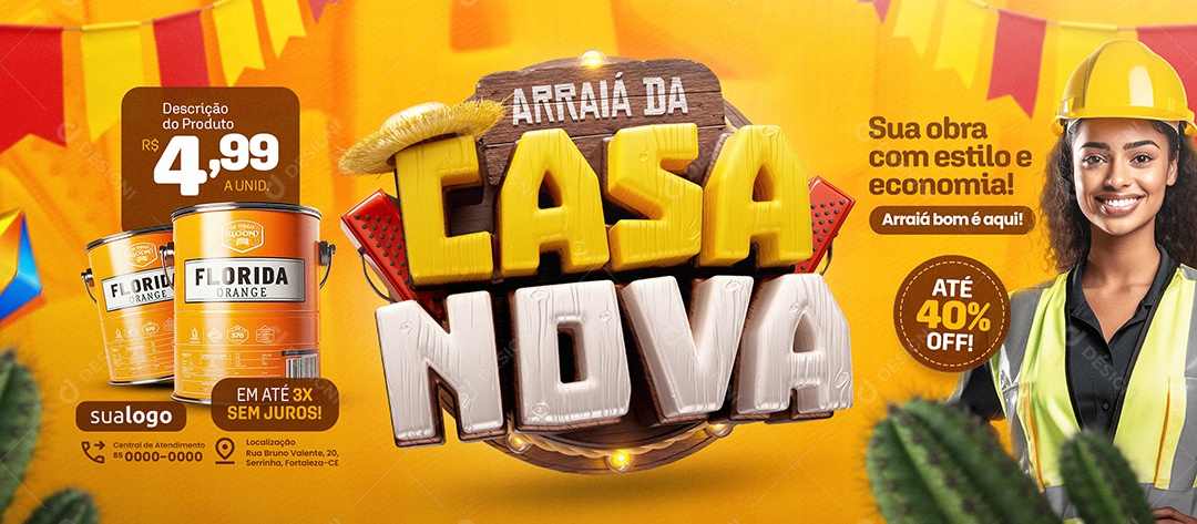 Banner Arraiá Da Casa Nova Construção Latas De Tintas Social Media PSD Editável