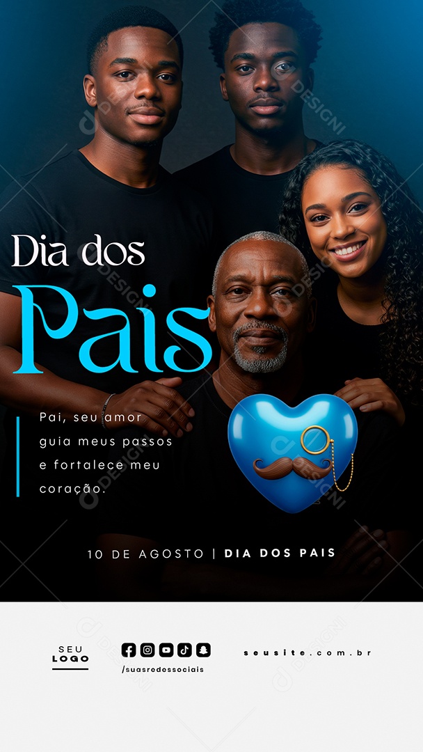 Story Feliz Dia dos Pais 10 de Agosto Social Media PSD Editável
