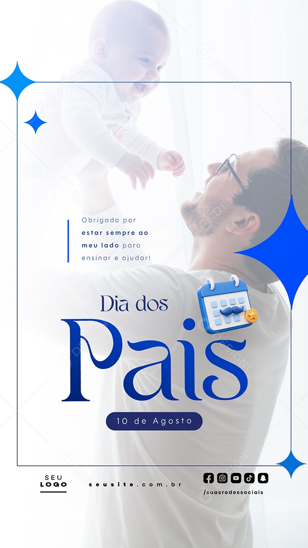 Story Feliz Dia dos Pais 10 de Agosto Social Media PSD Editável