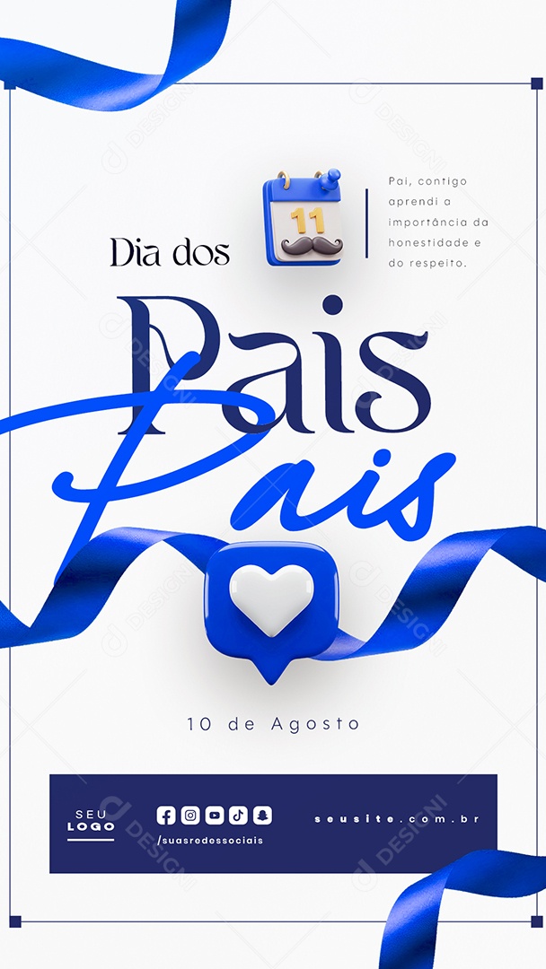 Story Dia dos Pais 10 de Agosto Social Media PSD Editável