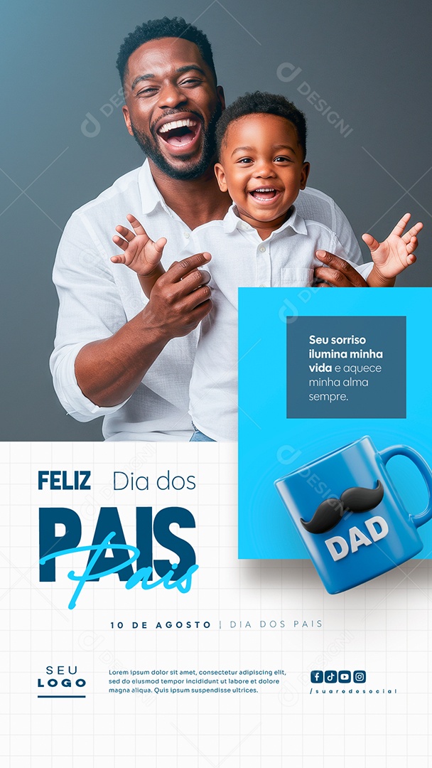 Story Feliz Dia dos Pais 10 de Agosto Social Media PSD Editável