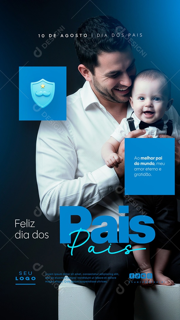 Story Feliz Dia dos Pais 10 de Agosto Social Media PSD Editável