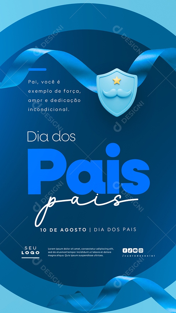 Story Feliz Dia dos Pais 10 de Agosto Social Media PSD Editável