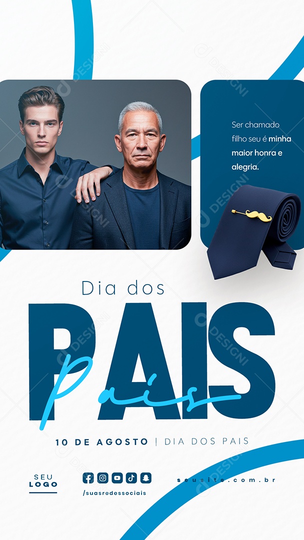 Story Feliz Dia dos Pais 10 de Agosto Social Media PSD Editável