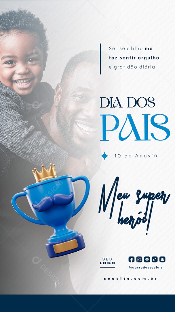 Story Feliz Dia dos Pais 10 de Agosto Social Media PSD Editável