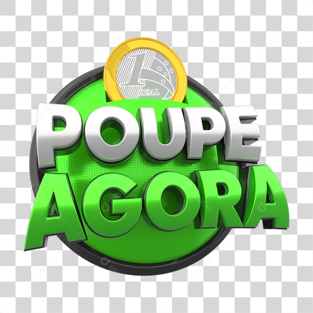 Selo 3D Poupe Agora PNG Transparente