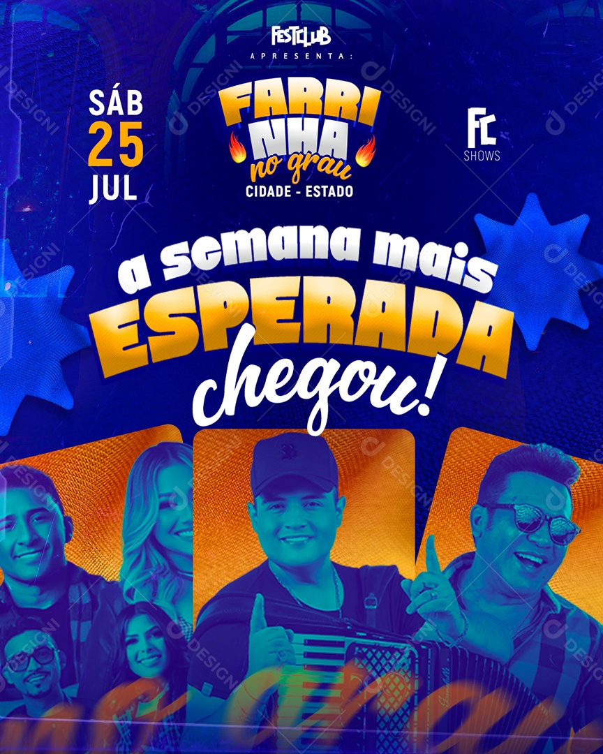 Feed Flyer Farrinha No Grau A Semana Mais Esperada Chegou Social Media PSD Editável