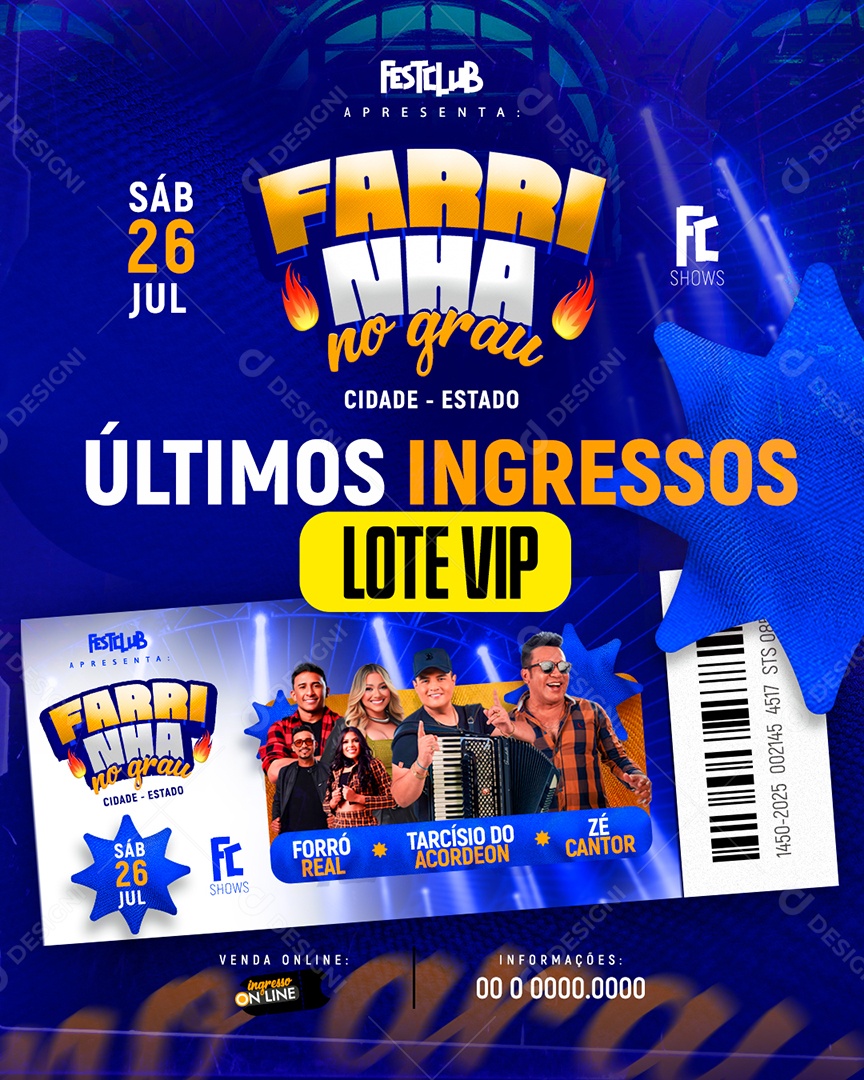 Feed Flyer Farrinha No Grau Últimos Ingressos Social Media PSD Editável