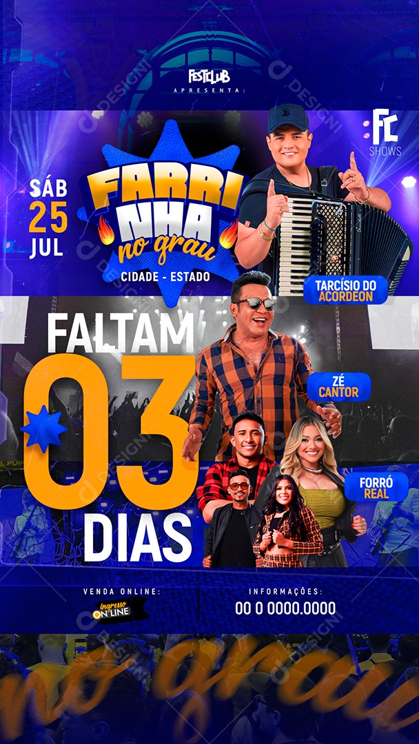 Story Flyer Farrinha No Grau Faltam 03 Dias Social Media PSD Editável