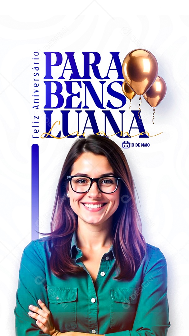 Story Feliz Aniversário Parabéns Luana Social Media PSD Editável