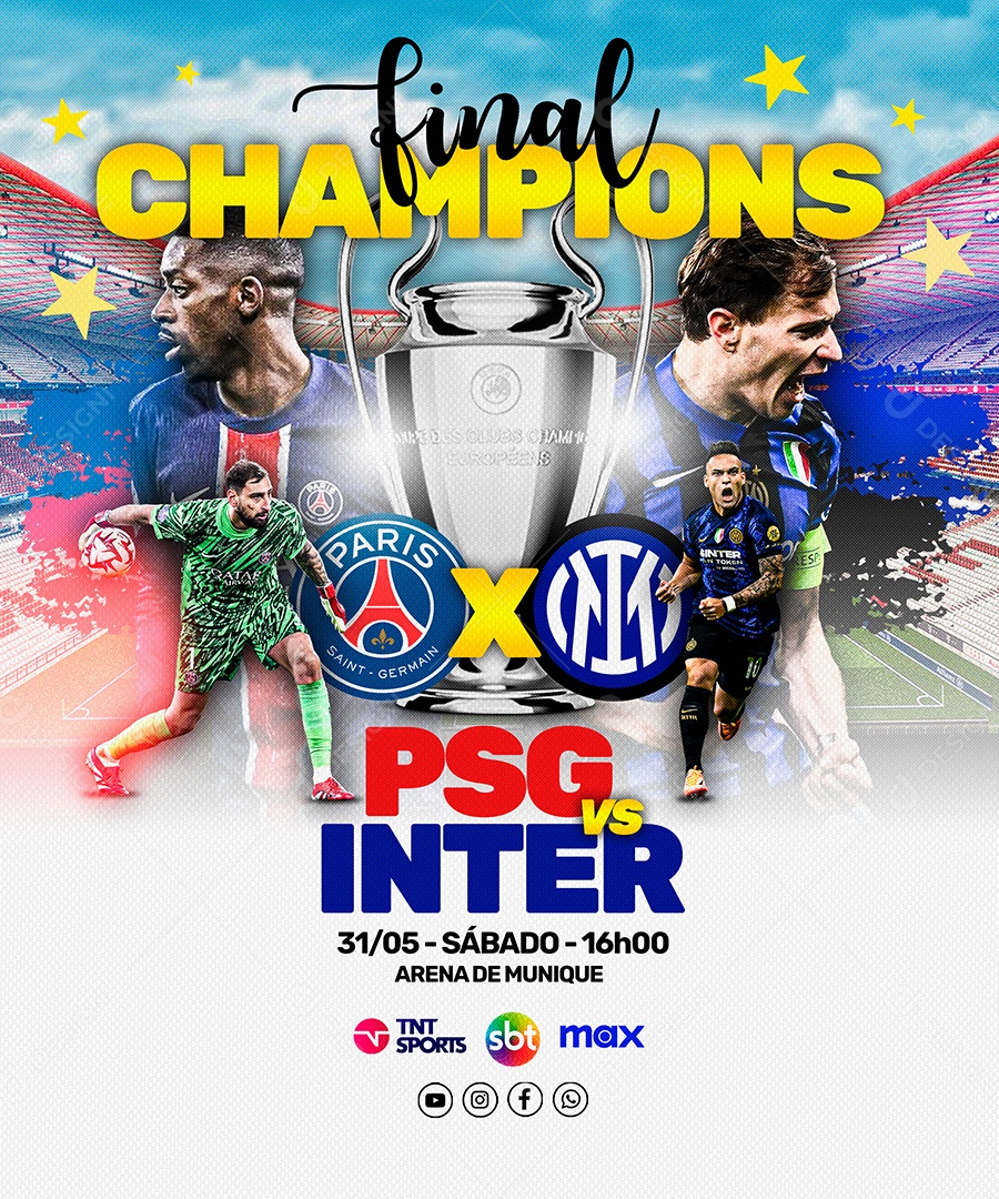 Feed Flyer Jogo De Futebol PSG VS Inter Final Champions Social Media PSD Editável