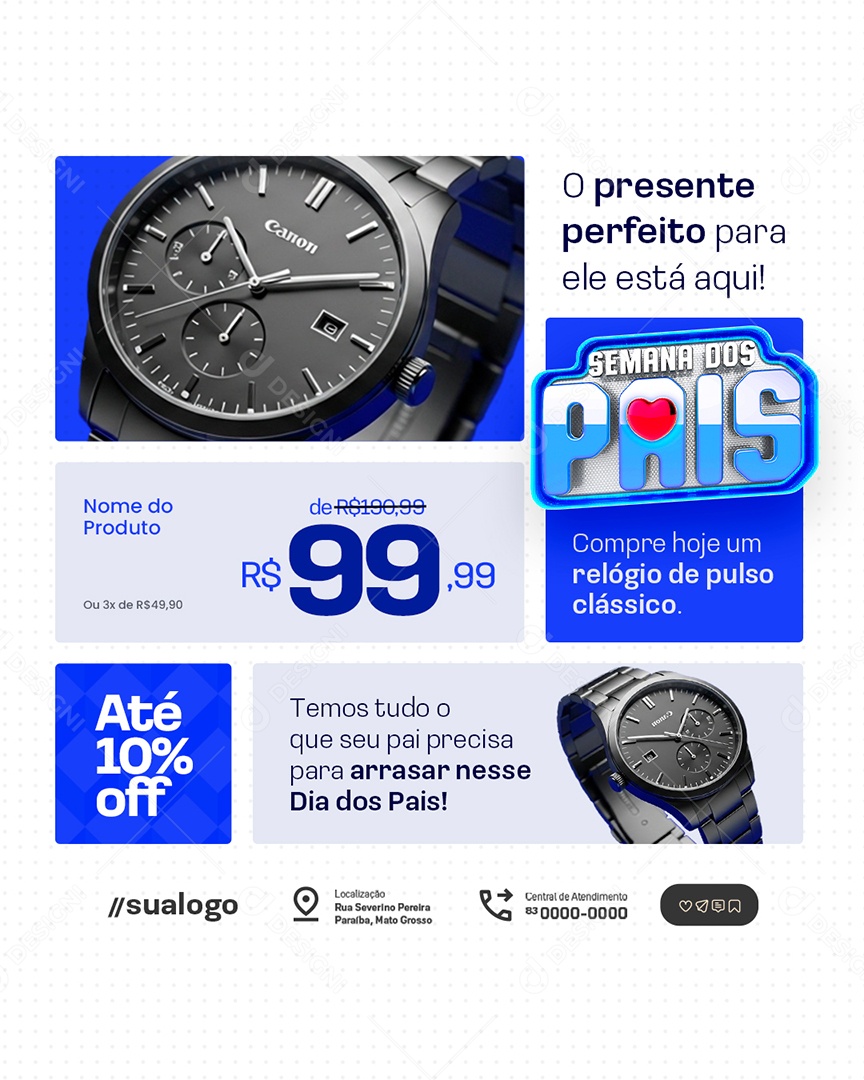 Semana Dos Pais Relojoaria O Presente Perfeito Para Ele Está Aqui Social Media PSD Editável