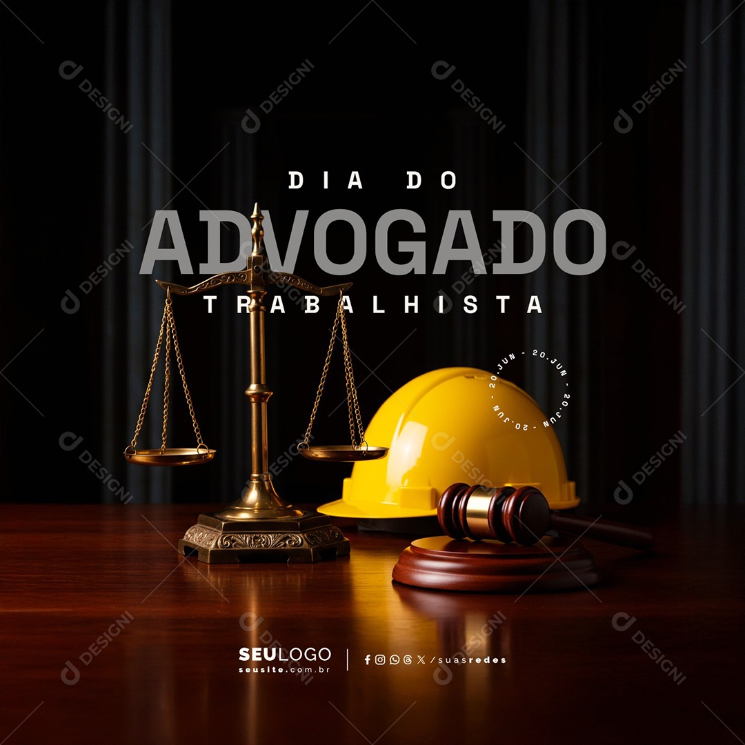 Dia Do Advogado Trabalhista 20 de Junho Social Media PSD Editável