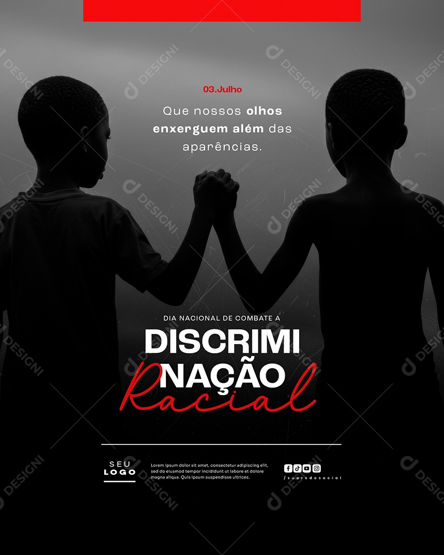 Dia da Descriminação Racial 03 de Julho Social Media PSD Editável