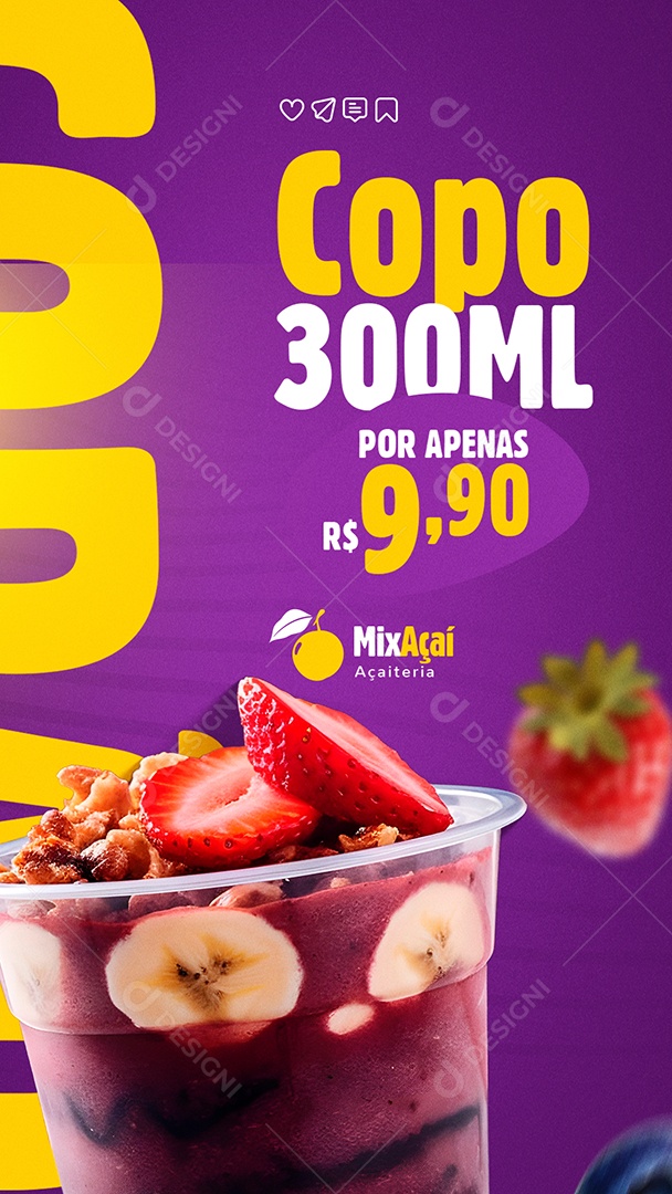 Story Açaiteria Copo 300ML Social Media PSD Editável