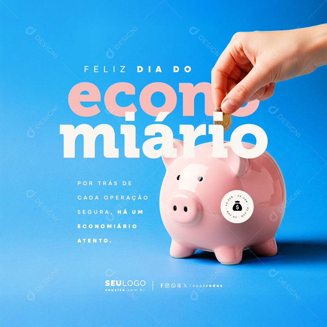 Feliz Dia Do Economiário 22 de Junho Social Media PSD Editável