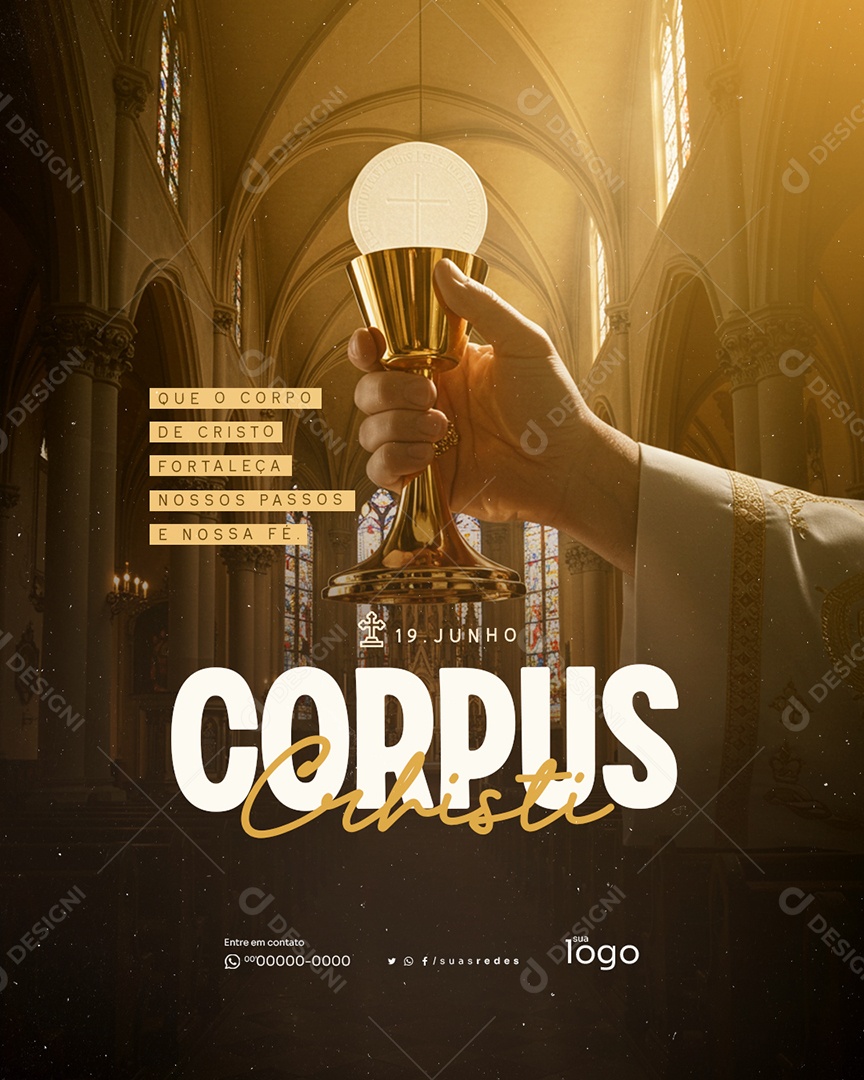 Dia De Corpus Christi 19 De Junho Que o Corpo de Cristo Fortaleça Nossos Passos e Nossa Fé Social Media PSD Editável