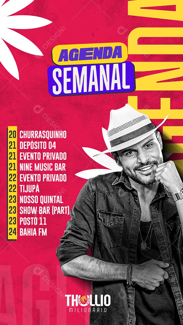 Story Flyer Agenda Semanal Thulio Milionário Social Media PSD Editável