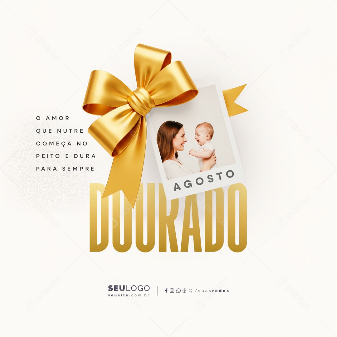 Agosto Dourado Mês Do Incentivo à Amamentação Social Media PSD Editável