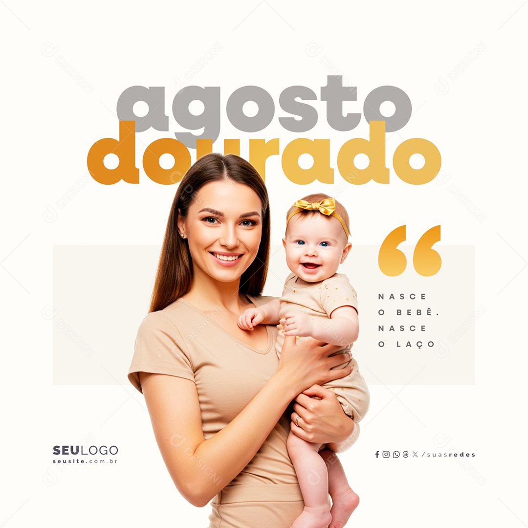 Agosto Dourado Mês Do Incentivo à Amamentação Social Media PSD Editável