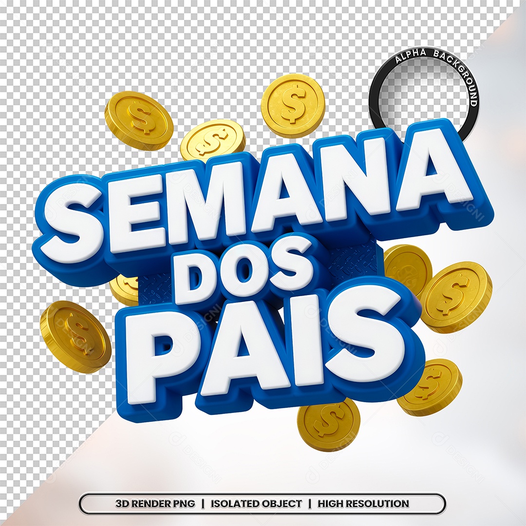 Semana do Pais Selo 3D Para Composição PSD