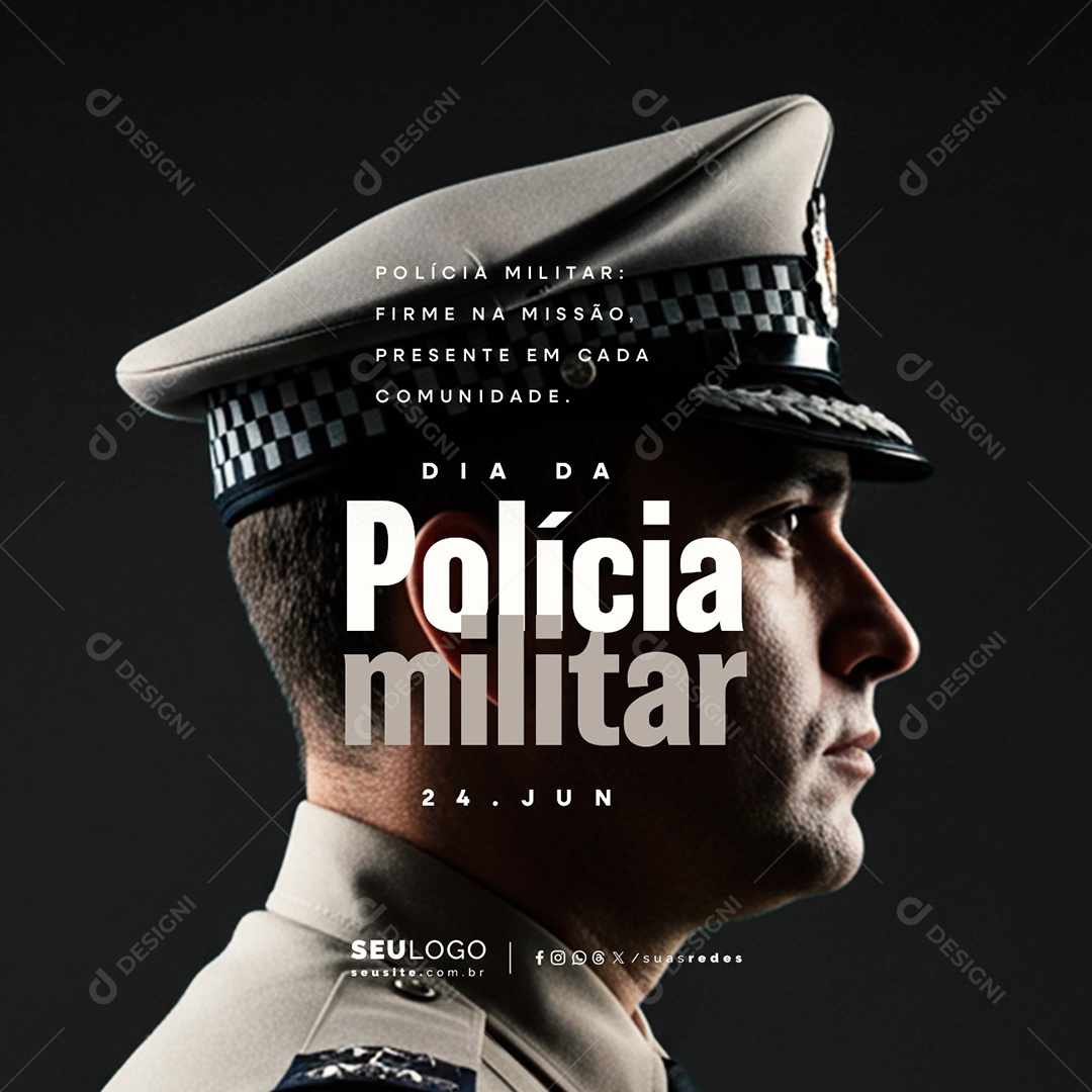 Dia da Polícia Militar 24 de Junho Social Media PSD Editável