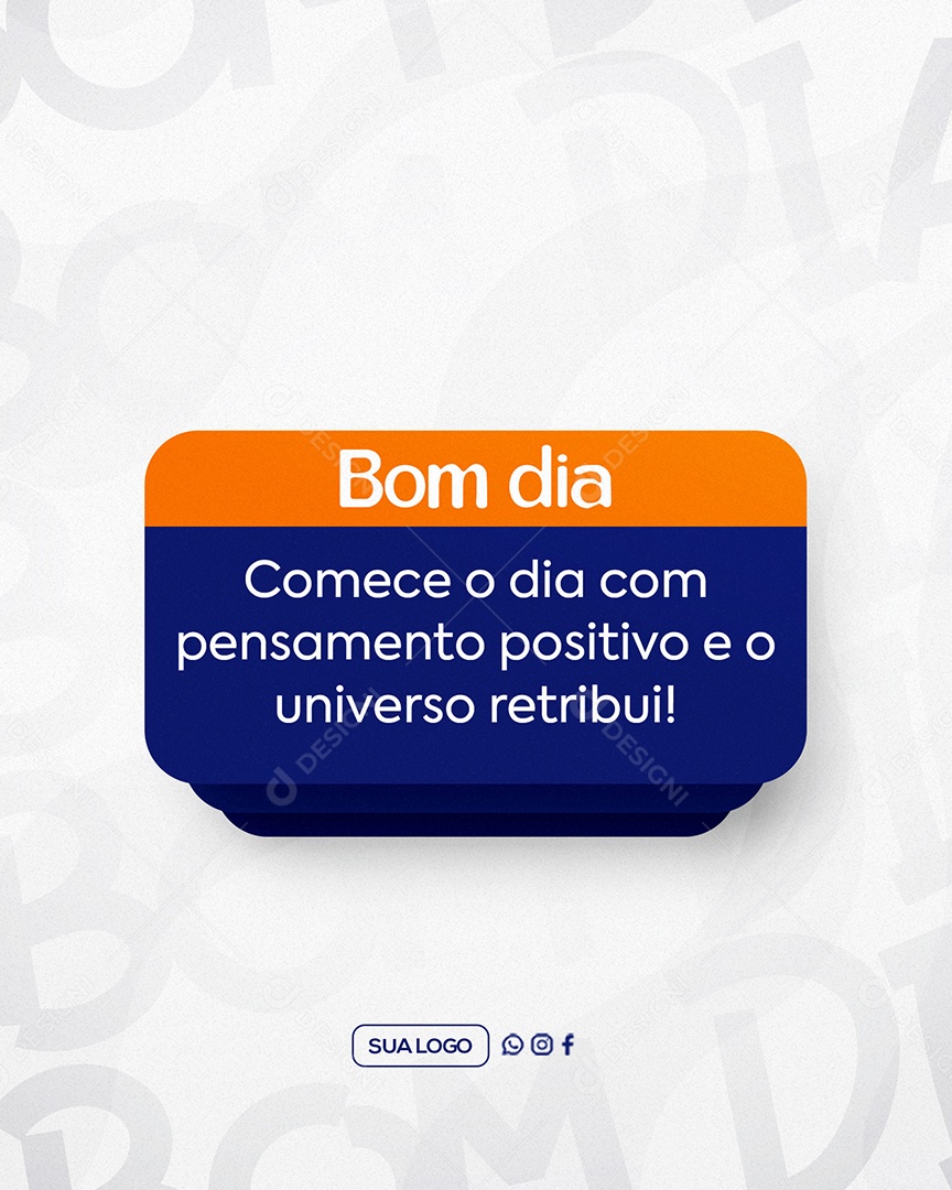 Frase Motivacional Bom Dia Social Media PSD Editável